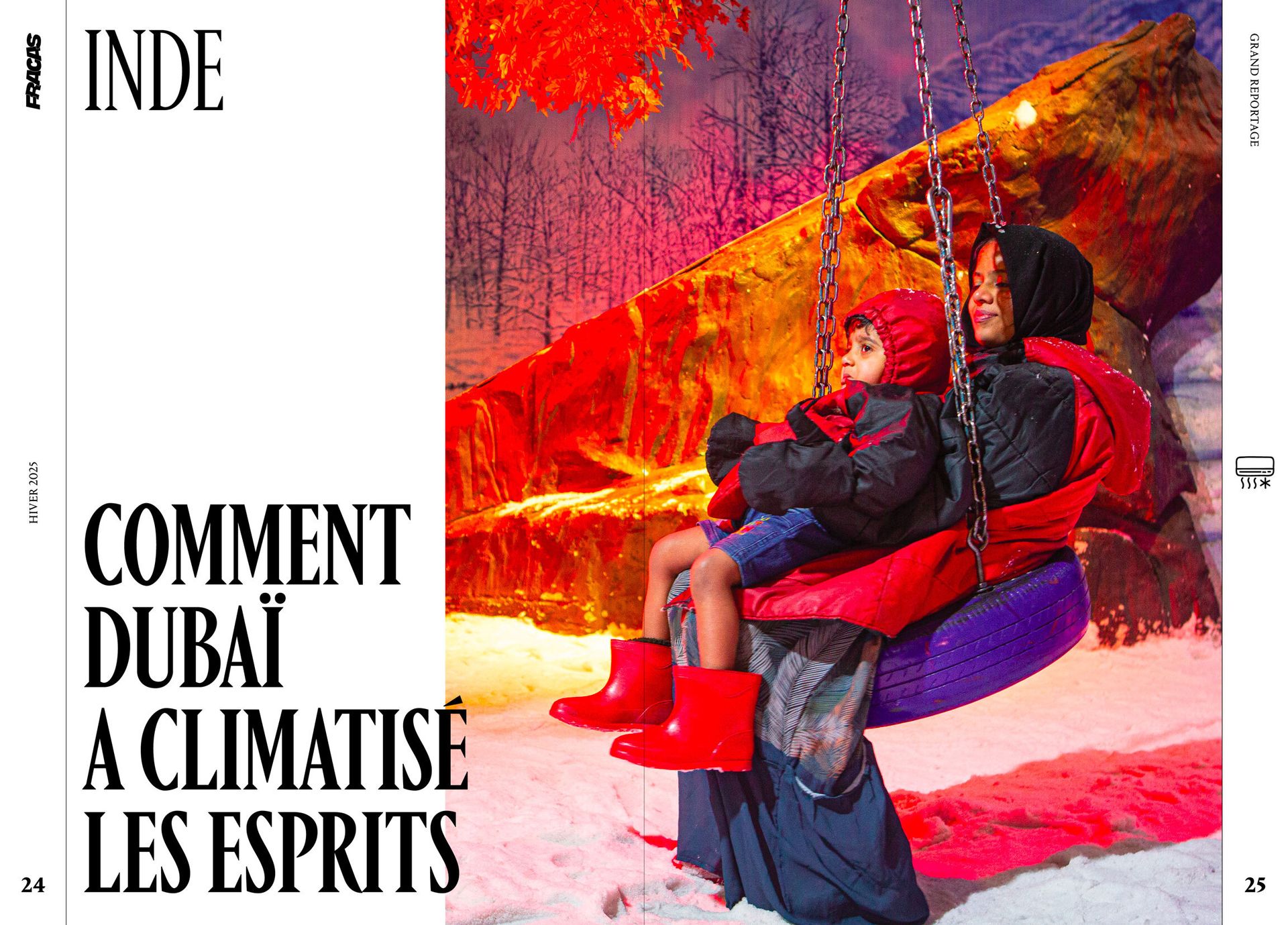 Fracas N2 - Grand Reportage en Inde - Comment Dubaï a climatisé les esprits 