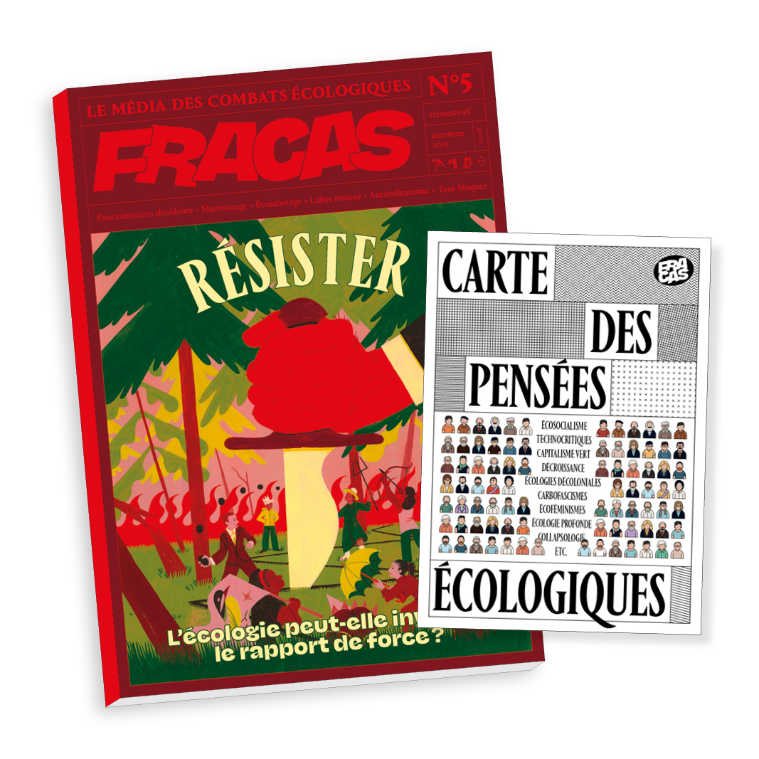 Le cinquième numéro de Fracas « Résister » + la carte des pensées de l'écologie.