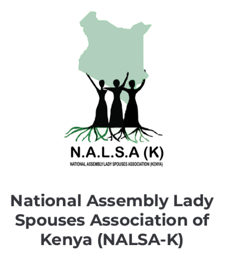 National Assembly Lady Spouses Association of Kenya (NALSA-K)