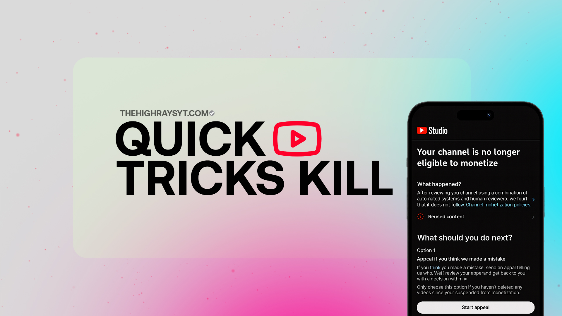 Do Not Chase Quick Tricks: Mistakes That Can Get Your Channel Deleted