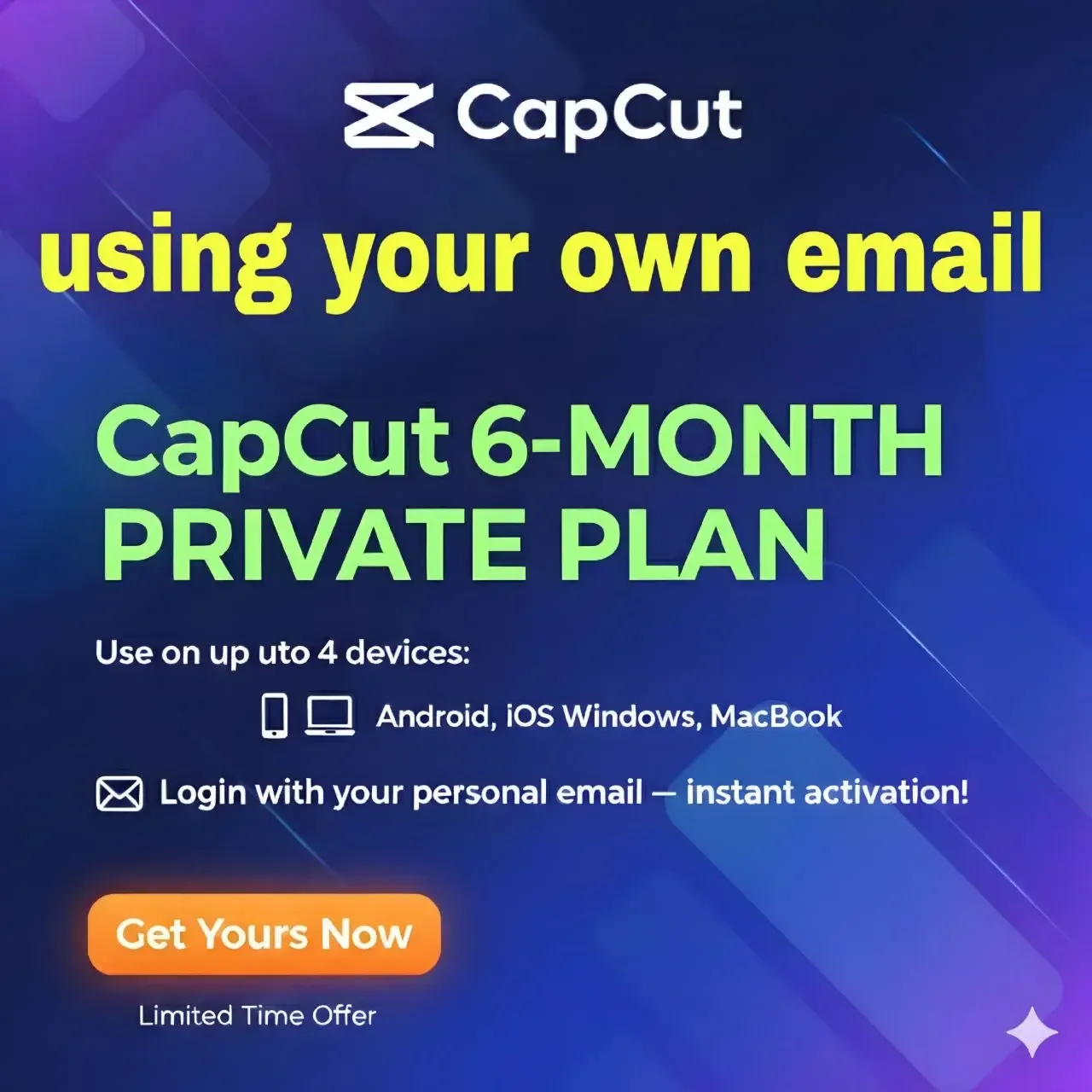 CapCut Pro – 6 Month Private Subscription | Premium Video Editing Access