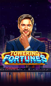 Towering Fortunes