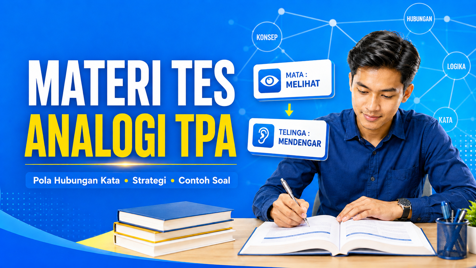 Tes Analogi TPA verbal : Materi, Strategi, dan Contoh Soal