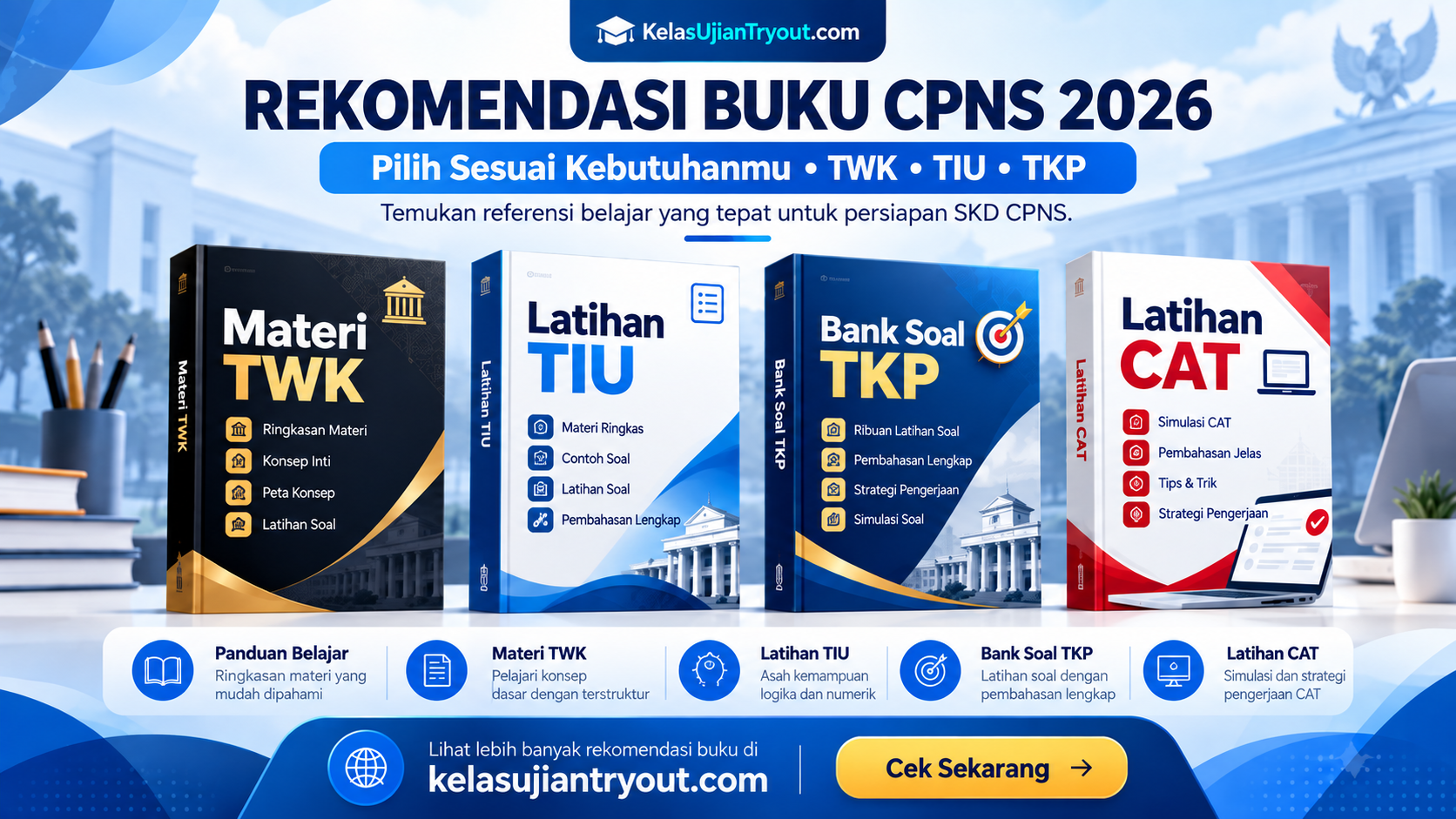 Rekomendasi Buku CPNS 2026 – Pilih Buku Sesuai Kebutuhan TWK, TIU, dan TKP