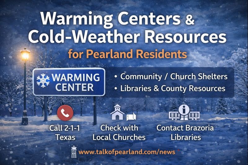 Warming Centers & Cold-Weather Resources for Pearland Residents