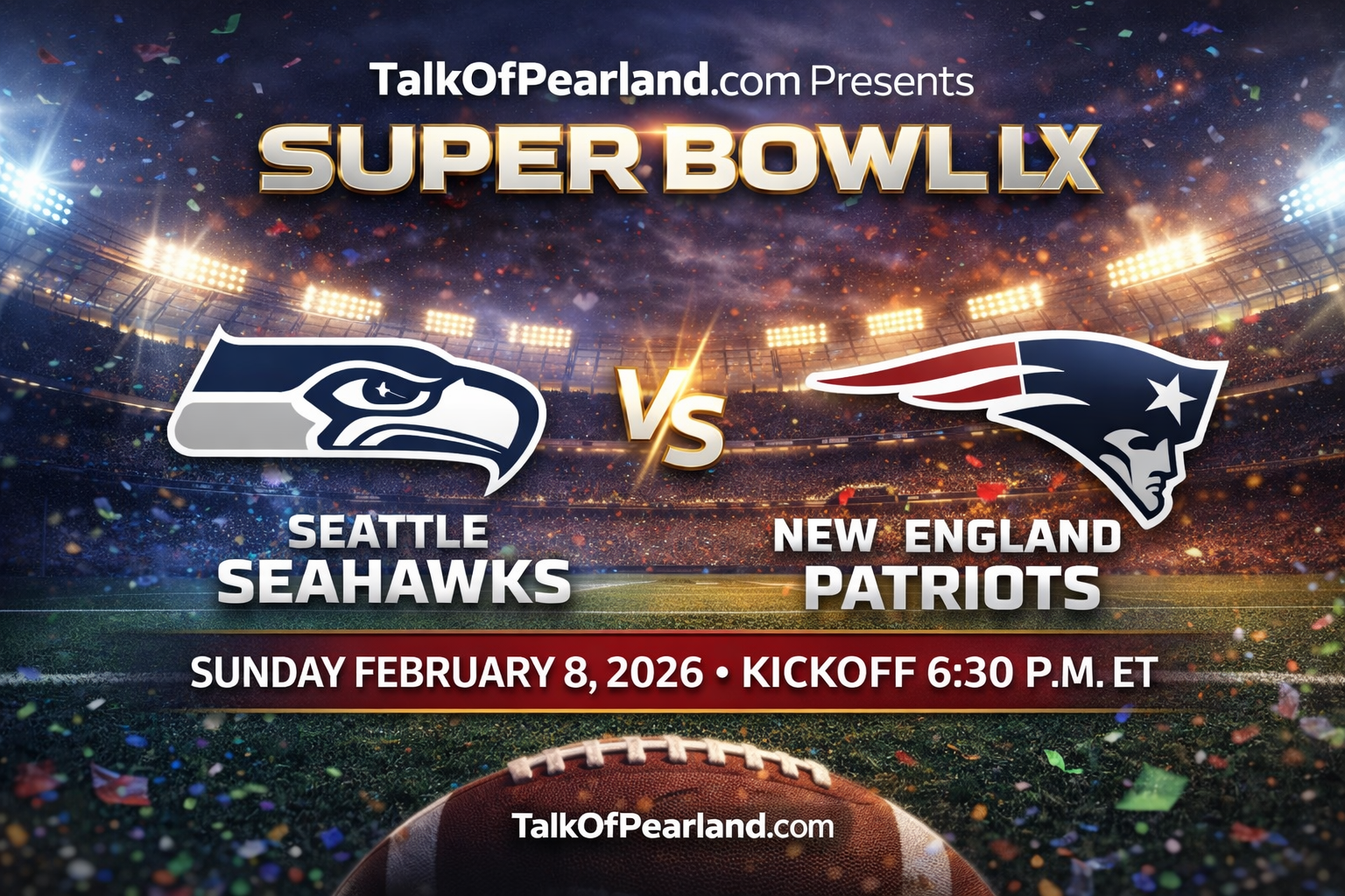 Super Bowl LX Preview