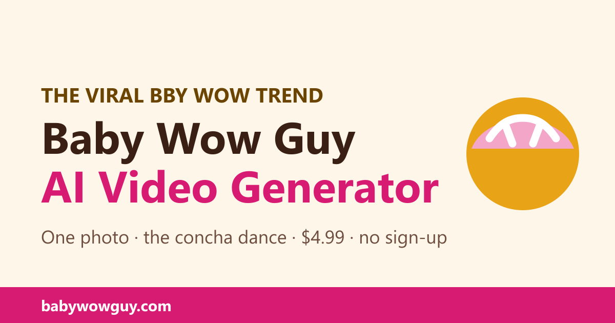 Baby Wow Guy AI